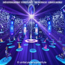 Décembre 2024 Séminaire Virtuel Science Unitaire